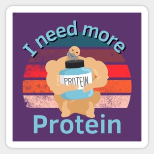 Need More Protein Sticker